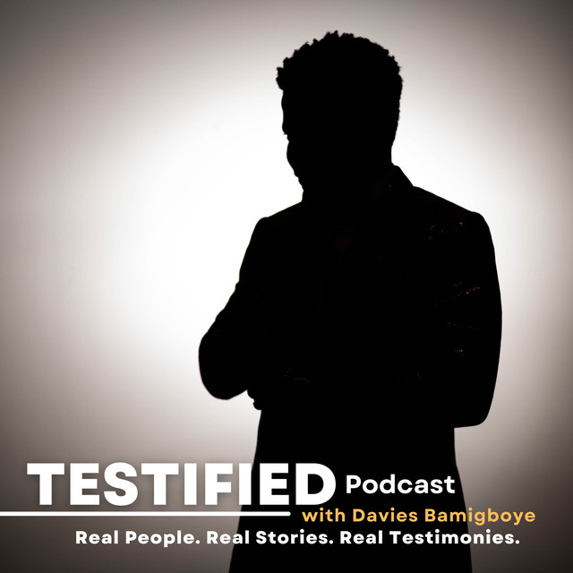 Cover art for the Testified podcast with Davies K. Bamigboye